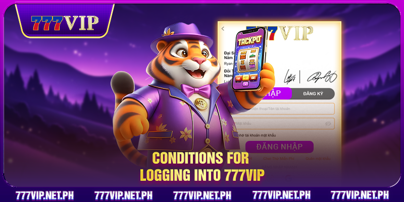 Conditions for logging into 777VIP
