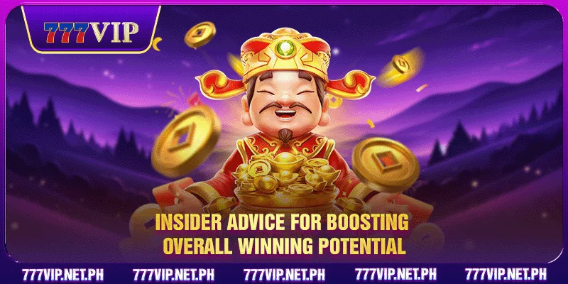 Insider advice for boosting overall winning potential
