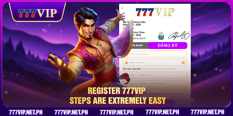 Register 777VIP steps are extremely easy