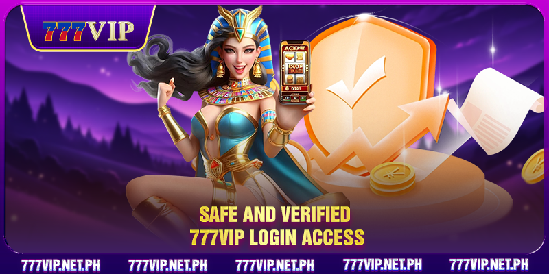 Safe and verified 777VIP login access