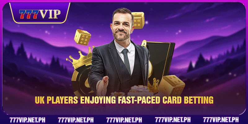 UK players enjoying fast-paced card betting